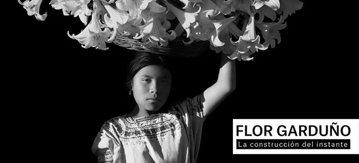 Flor Garduño. La construcción del instante Flor Garduño. La construcción del instante