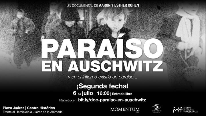 Documental: Paraíso en Auschwitz