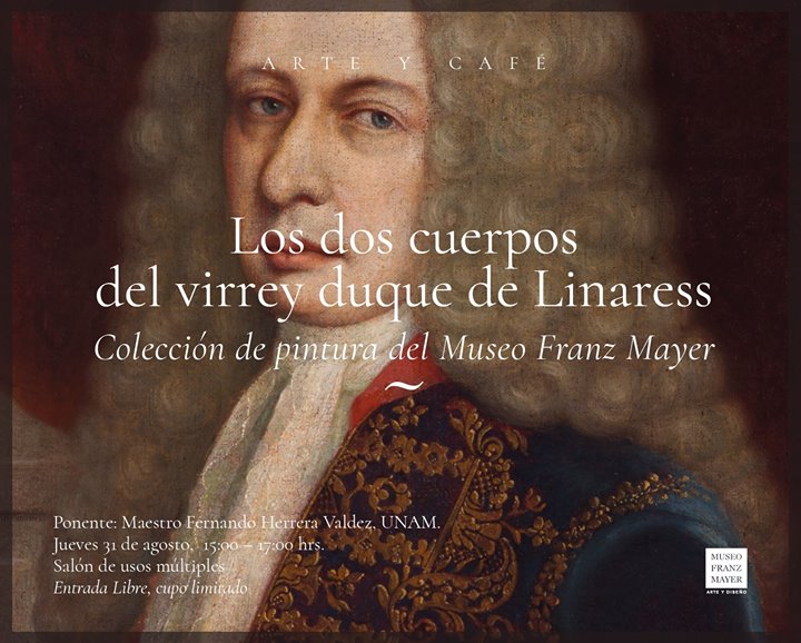 Arte y café * Los dos cuerpos del virrey duque de Linares