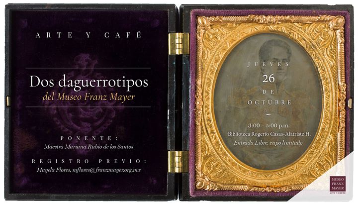 Arte y café * Dos daguerrotipos del Museo Franz Mayer