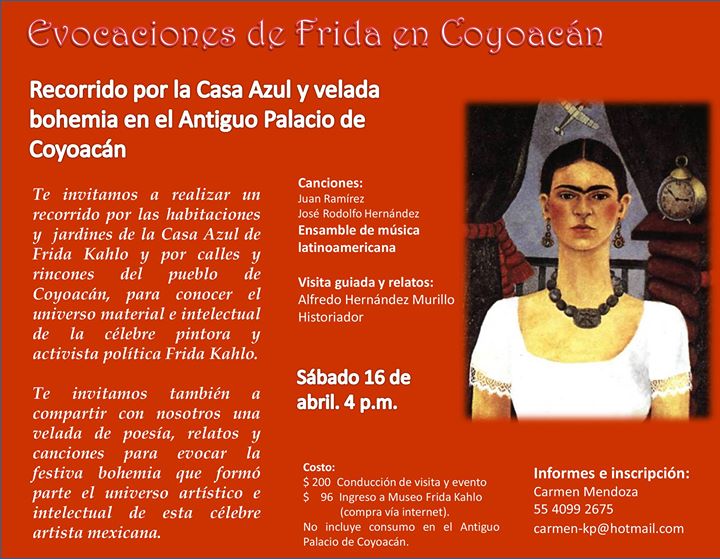 Evocaciones de Frida en Coyoacán. Velada literaria y musical en el Antiguo Palacio de Coyoacán