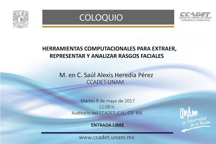 Coloquio en Herramientas computacionales para rasgos faciales