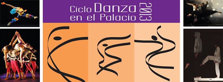 CICLO DANZA EN EL PALACIO 2013
