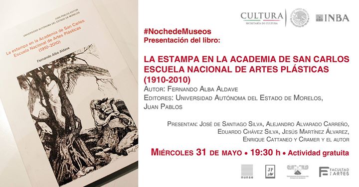 Presentación del libro: La estampa en la Academia de San Carlos